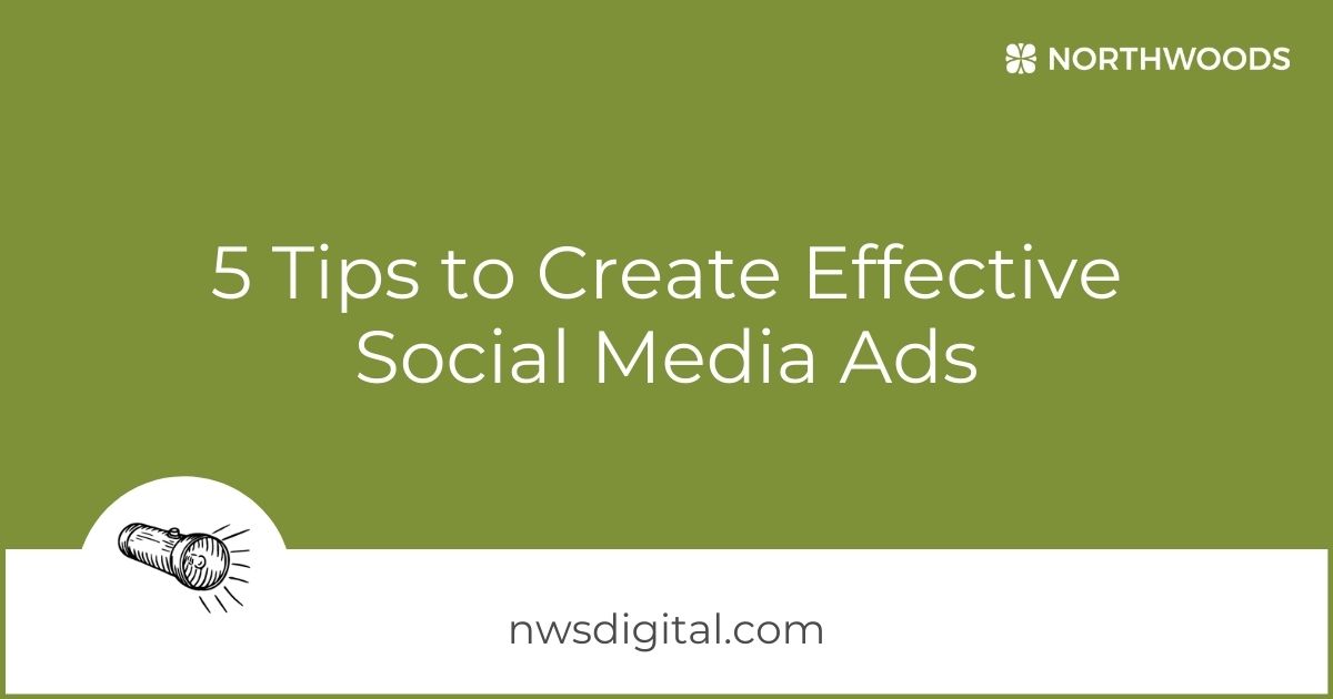 5 Tips to Create Effective Social Media Ads